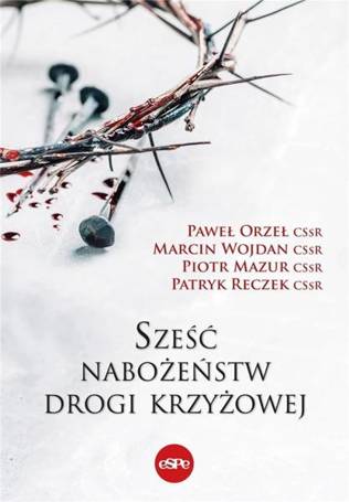 Sześć nabożeństw drogi krzyżowej