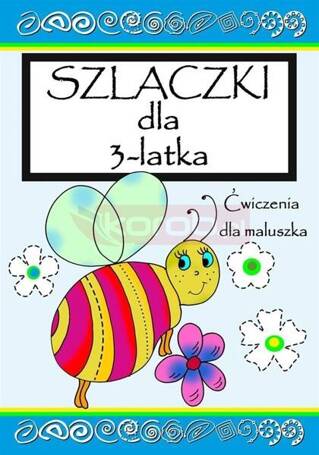 Szlaczki dla 3- latka