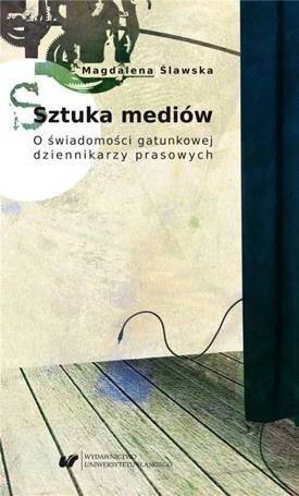 Sztuka mediów. O świadomości gatunkowej...