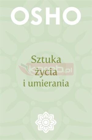 Sztuka życia i umierania