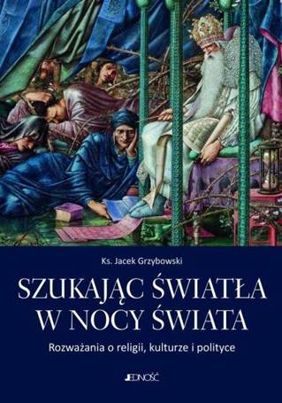 Szukając światła w nocy świata