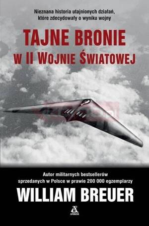 Tajne bronie w II wojnie światowej