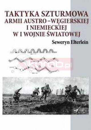 Taktyka szturmowa armii austro-węgierskiej...