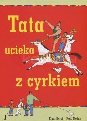 Tata ucieka z cyrkiem