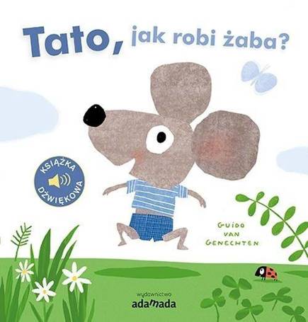 Tato, jak robi żaba?