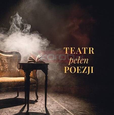 Teatr pełen poezji