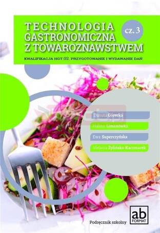 Technologia gastronomiczna z towaroznastwem cz.3