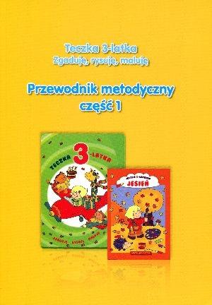 Teczka 3-latka. Zgaduję... Przew. metodyczny cz.1