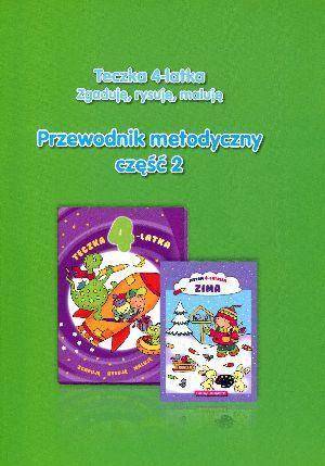 Teczka 4-latka. Zgaduję... Przew. metodyczny cz.2