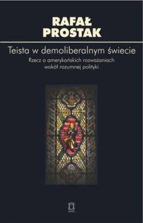 Teista w demoliberalnym świecie