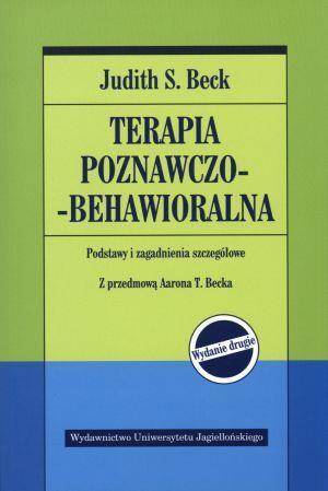 Terapia poznawczo-behawioralna. Podstawy...