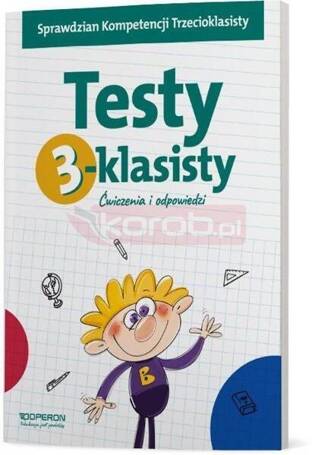 Testy 3-klasisty. Ćwiczenia i odpowiedzi