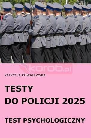 Testy do Policji 2025 Test psychologiczny