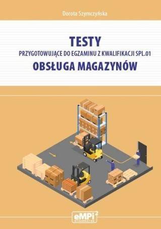 Testy przygotowujące do egzaminu kw.SPL.01