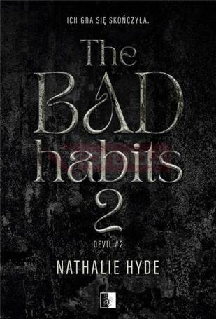 The Bad Habits 2