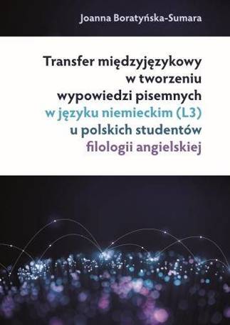 Transfer międzyjęzykowy w tworzeniu wypowiedzi..