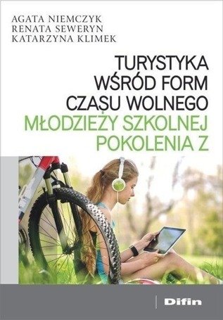 Turystyka wśród form czasu wolnego młodzieży...