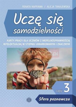 Uczę się samodzielności cz.3 Sfera poznawcza KP