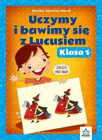 Uczymy i bawimy się z Lucusiem klasa 1