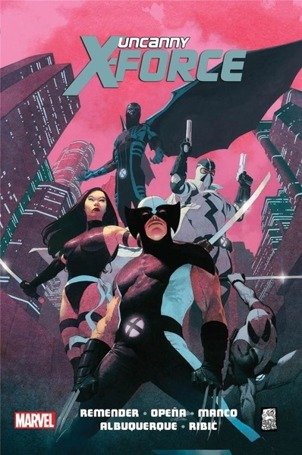 Uncanny X-Force T.1 Sposób na Apocalypse'a