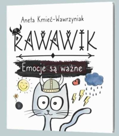 Uniwersum Rawawika T.2 Rawawik. Emocje są ważne