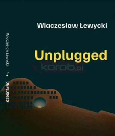 Unplugged