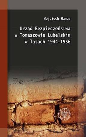 Urząd Bezpieczeństwa w Tomaszowie Lubelskim