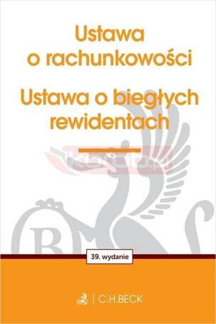 Ustawa o rachunkowości oraz ustawa o biegłych rew.