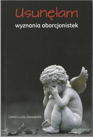 Usunęłam. Wyznania aborcjonistek