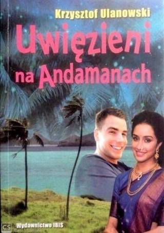 Uwięzieni na Andamanach