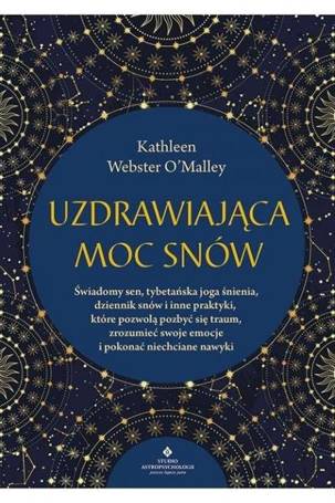 Uzdrawiająca moc snów