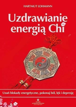 Uzdrawianie energią Chi