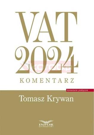 VAT 2024. Komentarz