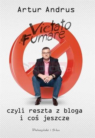 Vietato fumare. czyli reszta z bloga i coś jeszcze