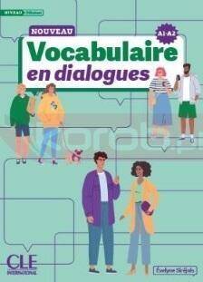 Vocabulaire en dialogues Niveau debutant A1/A2