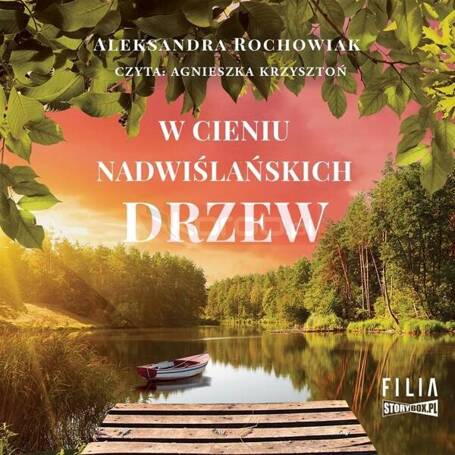 W cieniu nadwiślańskich drzew audiobook