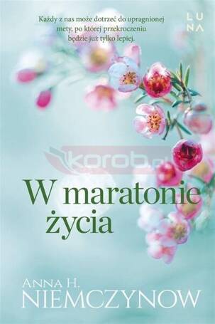 W maratonie życia