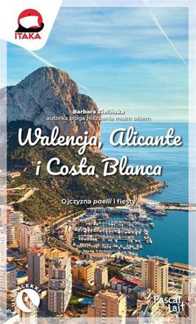 Walencja, Alicante i Costa Blanca