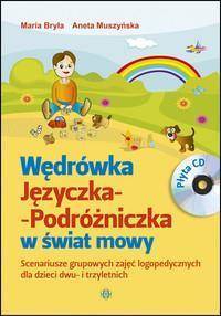 Wędrówka Języczka-Podróżniczka w świat mowy