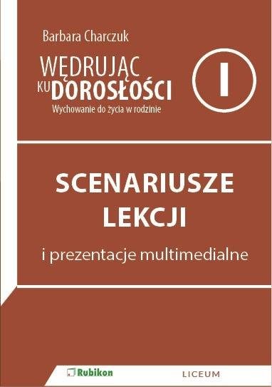 Wędrując ku dorosłości LO 1 scenariusze RUBIKON