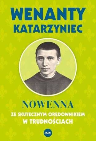 Wenanty Katarzyniec. Nowenna