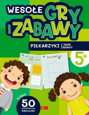 Wesołe gry i zabawy. Piłkarzyki i inne zabawy