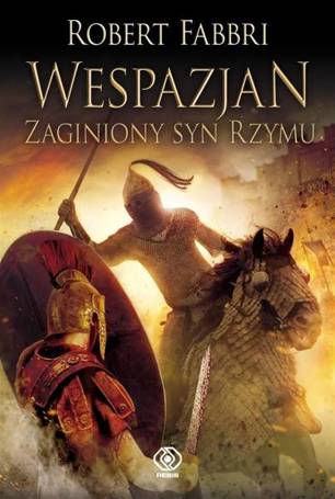 Wespazjan.T.6 Zaginiony syn Rzymu