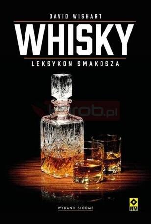 Whisky. Leksykon smakosza w.2024