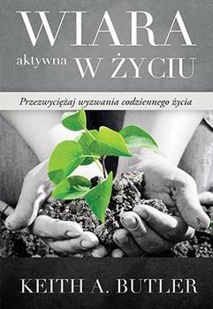 Wiara aktywna w życiu