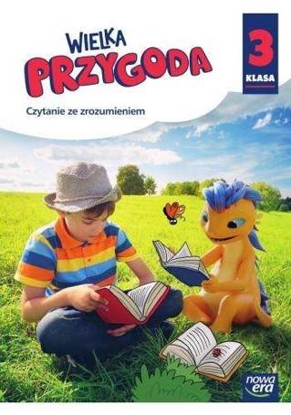 Wielka Przygoda SP 3 Czytanie 2022 NE