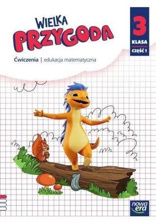 Wielka Przygoda SP 3 Matematyka ćw. cz.1 2022 NE