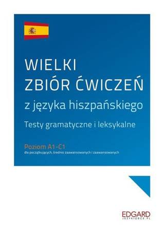 Wielki zbiór ćwiczeń z języka hiszpańskiego