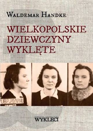 Wielkopolskie Dziewczyny Wyklęte