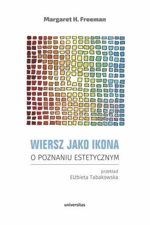 Wiersz jako ikona. O poznaniu estetycznym